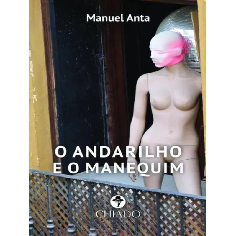 ANDARILHO E O MANEQUIM, O