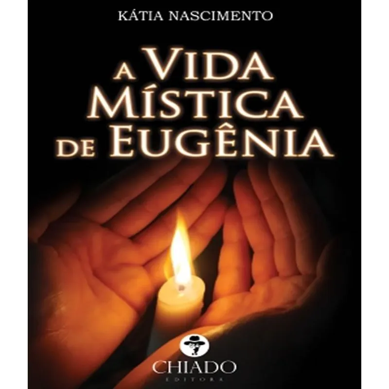 Vida Mistica De Eugenia, A