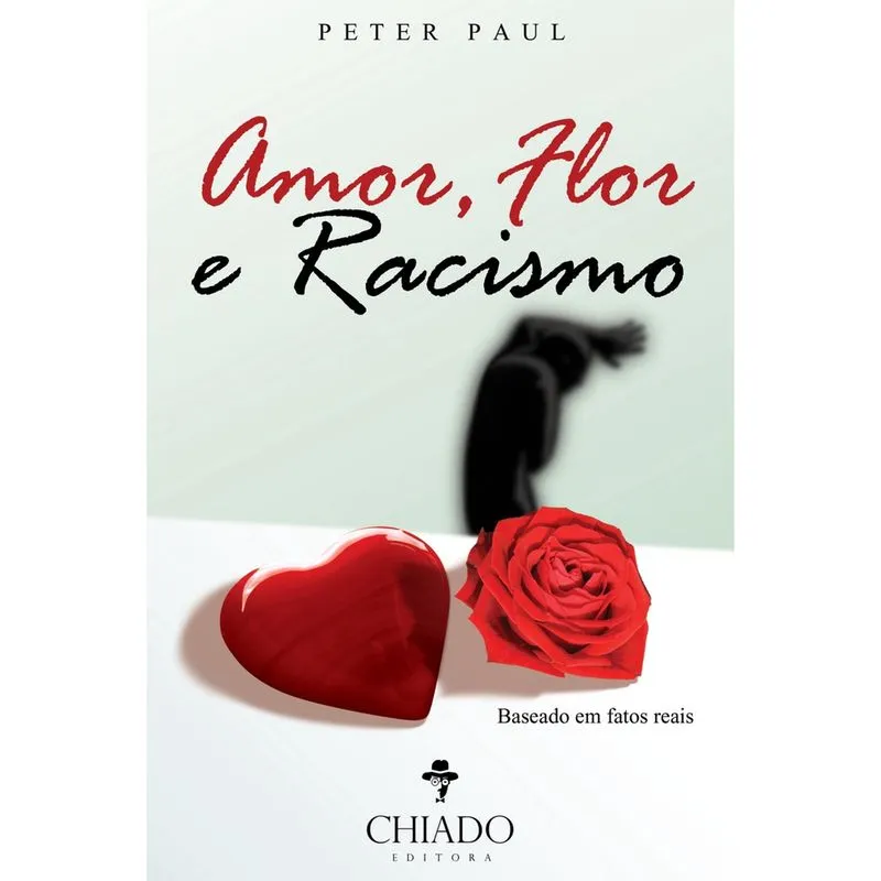 Livro - Amor, Flor e Racismo