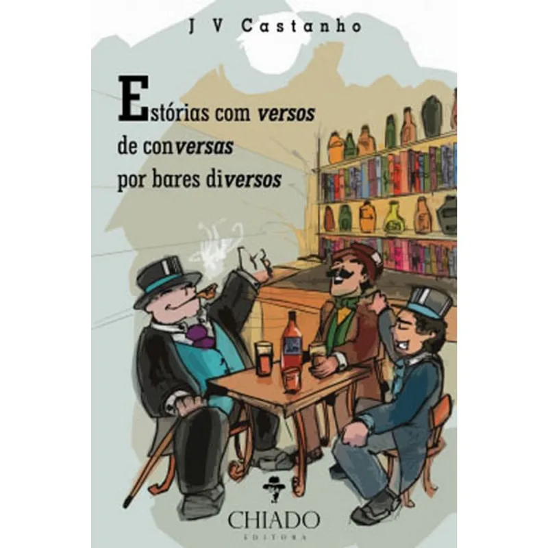 ESTORIAS COM VERSOS DE CONVERSAS POR BARES DIVERSOS