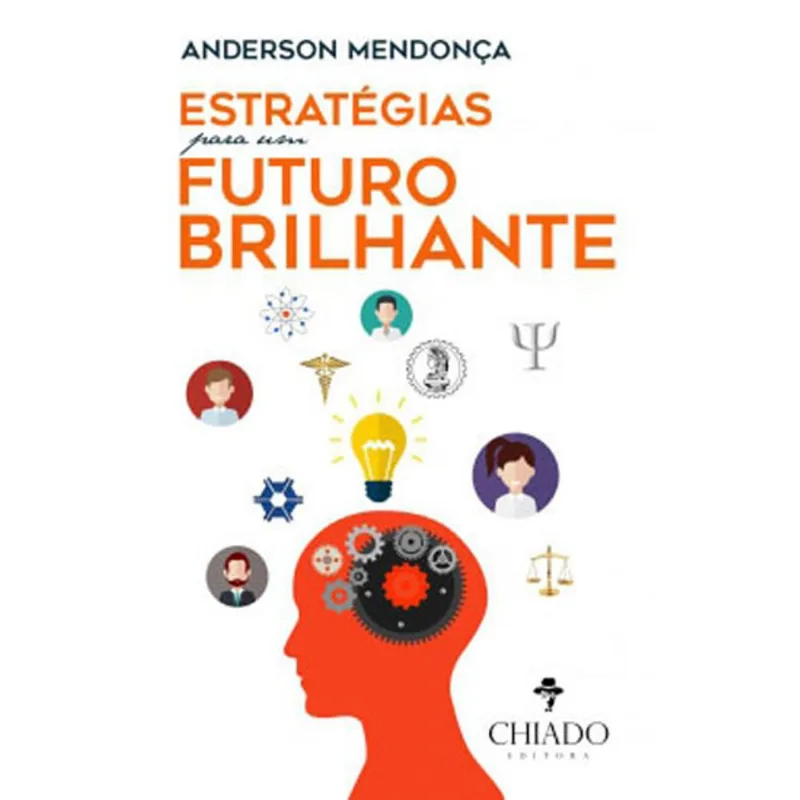 ESTRATEGIAS PARA UM FUTURO BRILHANTE