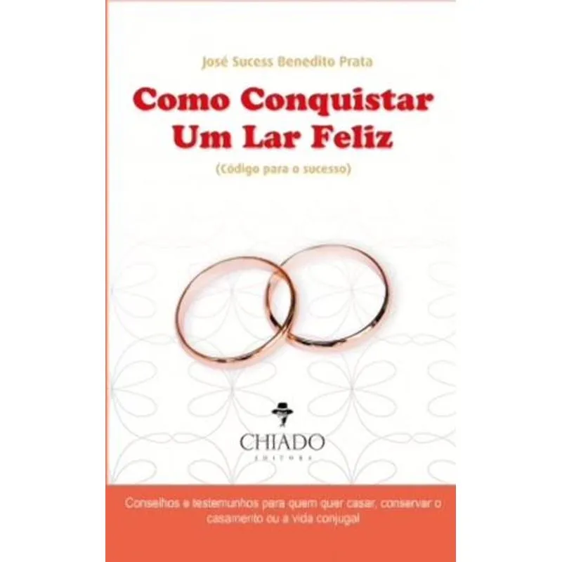 Como Conquistar um Lar Feliz