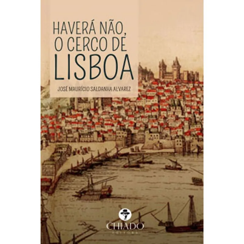 HAVERA NAO, O CERCO DE LISBORA