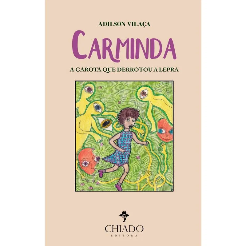 Livro - Carminda - A Garota que Derrotou a Lepra