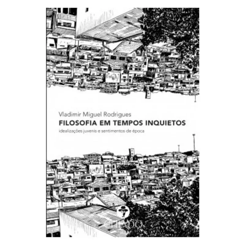 FILOSOFIA EM TEMPOS INQUIETOS