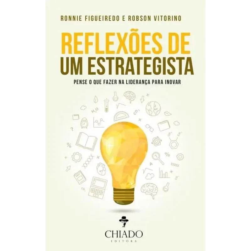 Reflexões de um estrategista
