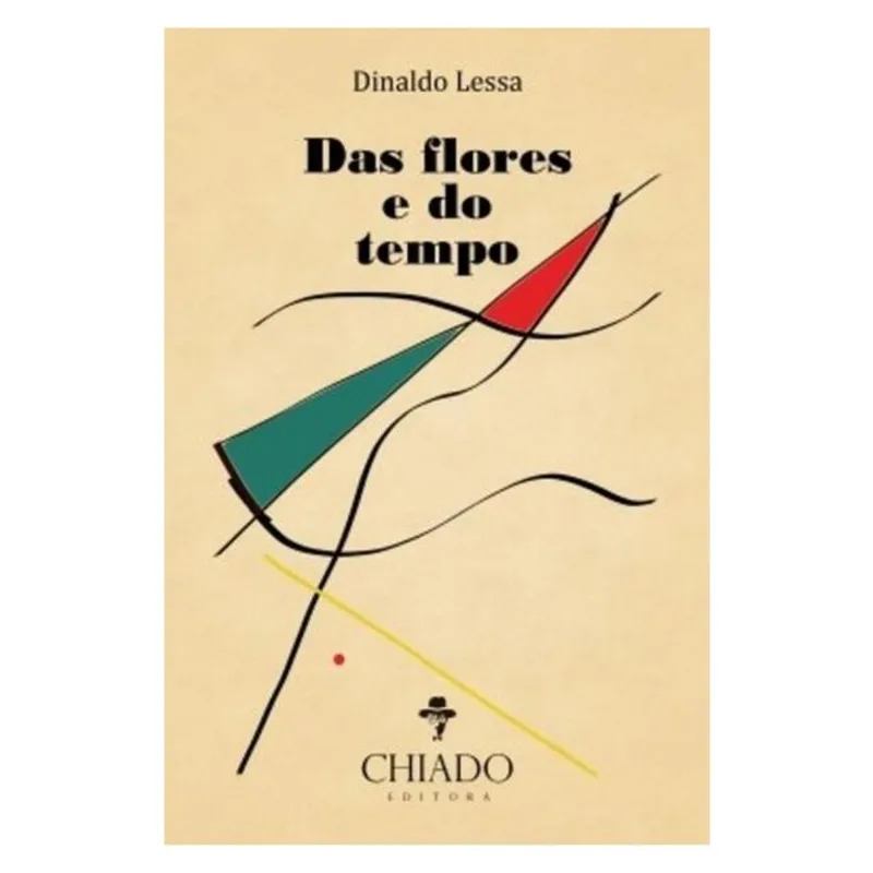 DAS FLORES E DO TEMPO