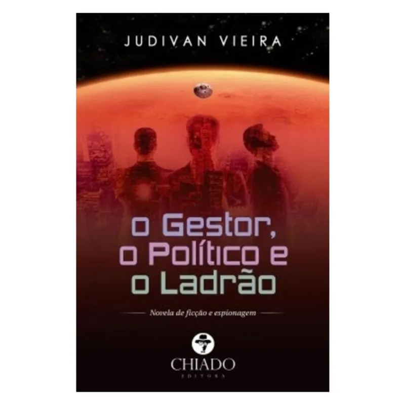 GESTOR, O POLITICO E O LADRAO, O
