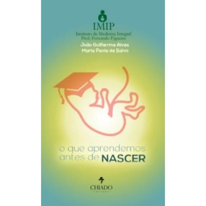 Livro - O que aprendemos antes de nascer