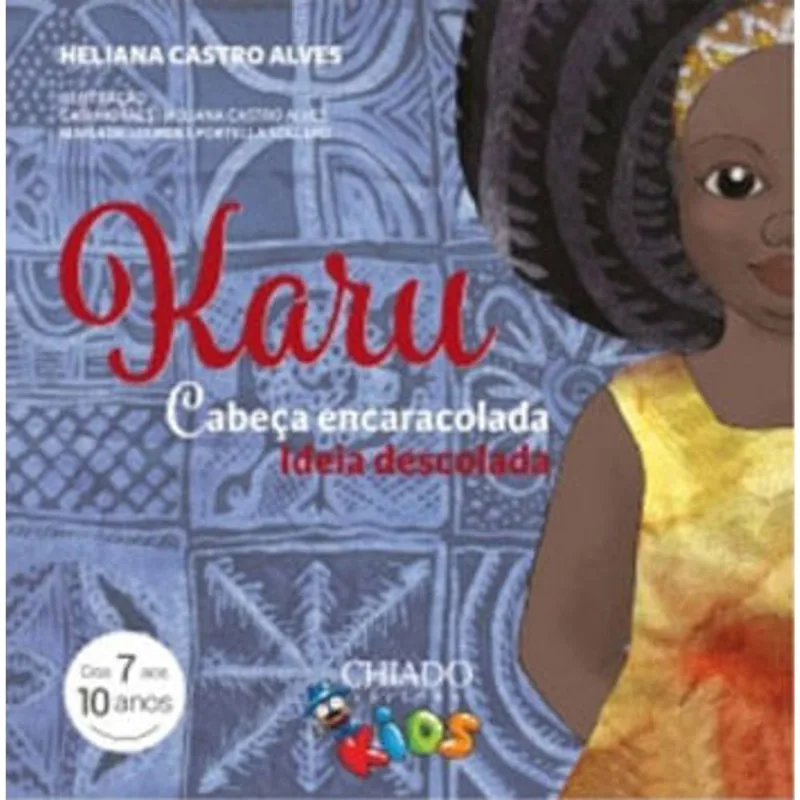 Karu – Cabeça Encaracolada, Ideia Descolada