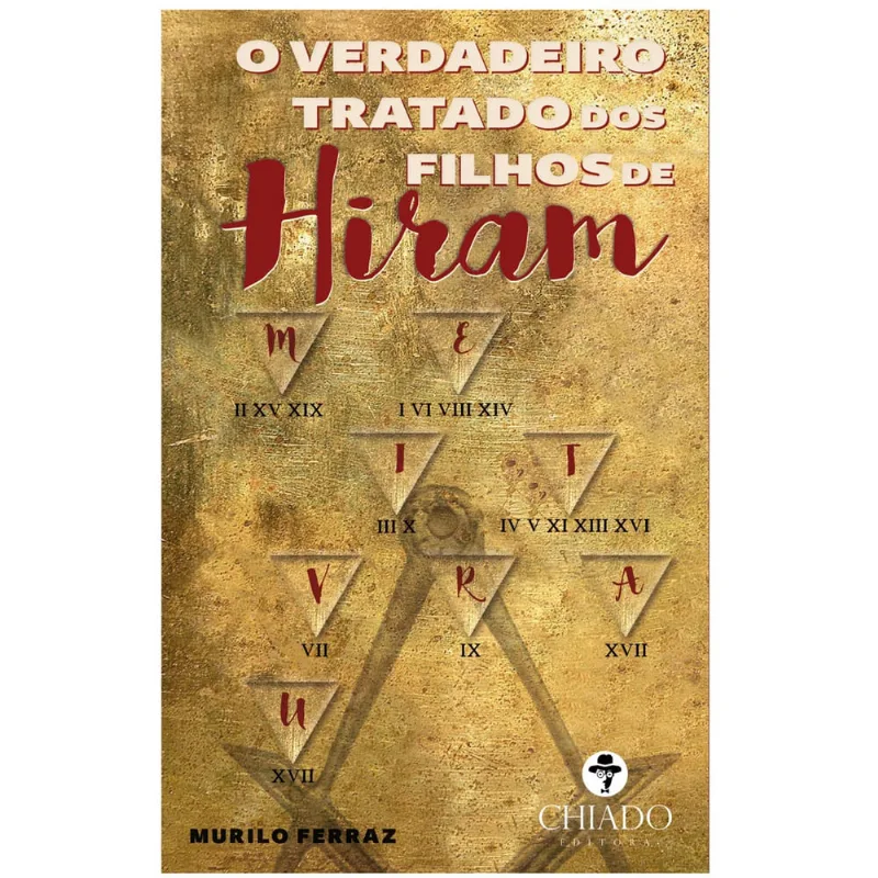 Livro - O VERDADEIRO TRATADO DOS FILHOS DE HIRAM
