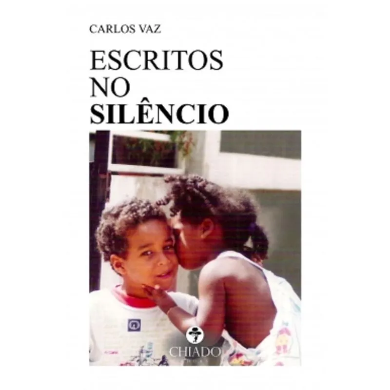 Escritos No Silencio - Chiado