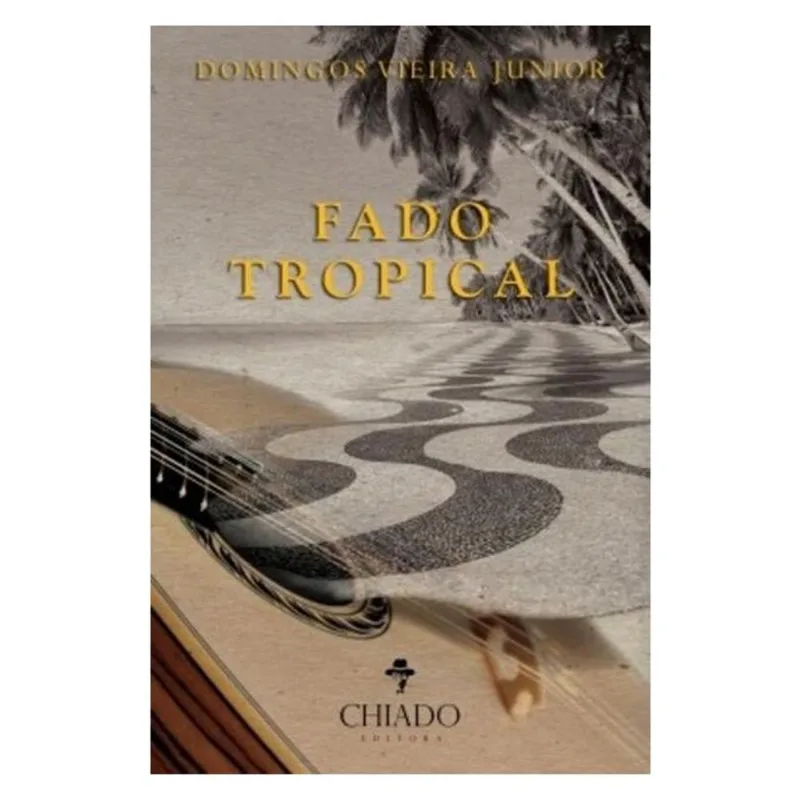 FADO TROPICAL