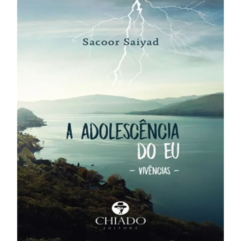 Adolescencia Do Eu, A