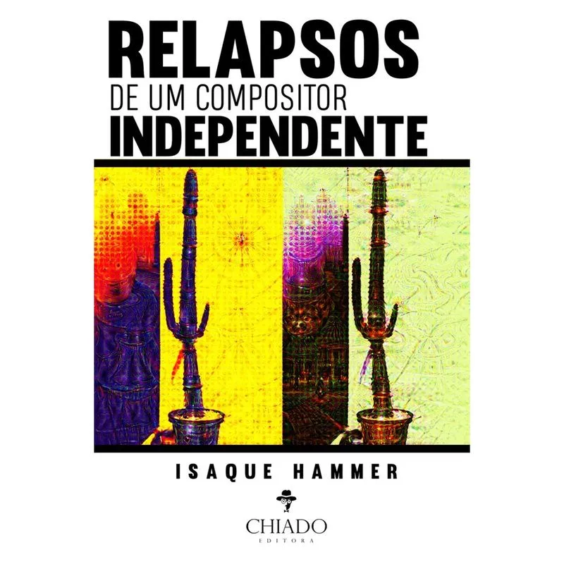 Livro - RELAPSOS DE UM COMPOSITOR INDEPENDENTE