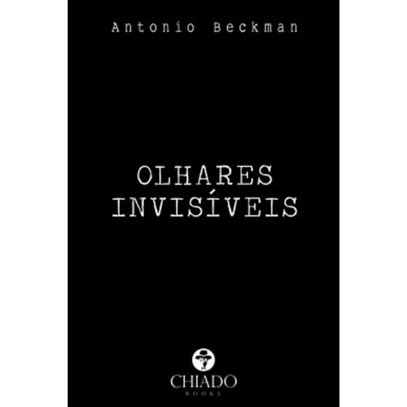 OLHARES INVISIVEIS