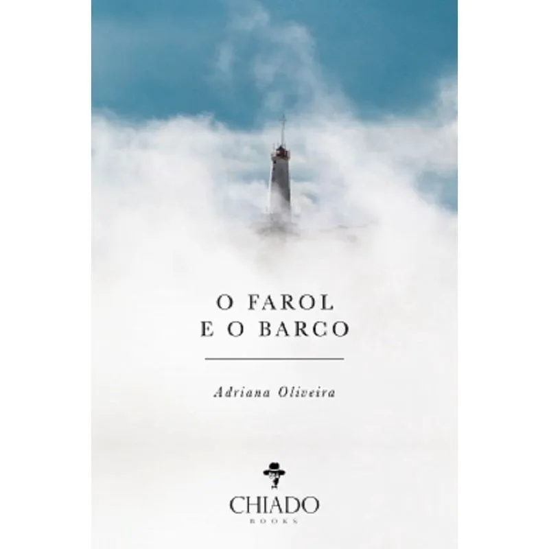 Farol E O Barco, O - Chiado