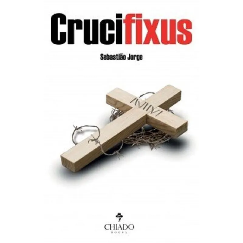 Crucifixus - Chiado