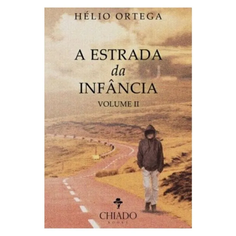 ESTRADA DA INFANCIA, A - VOL. II
