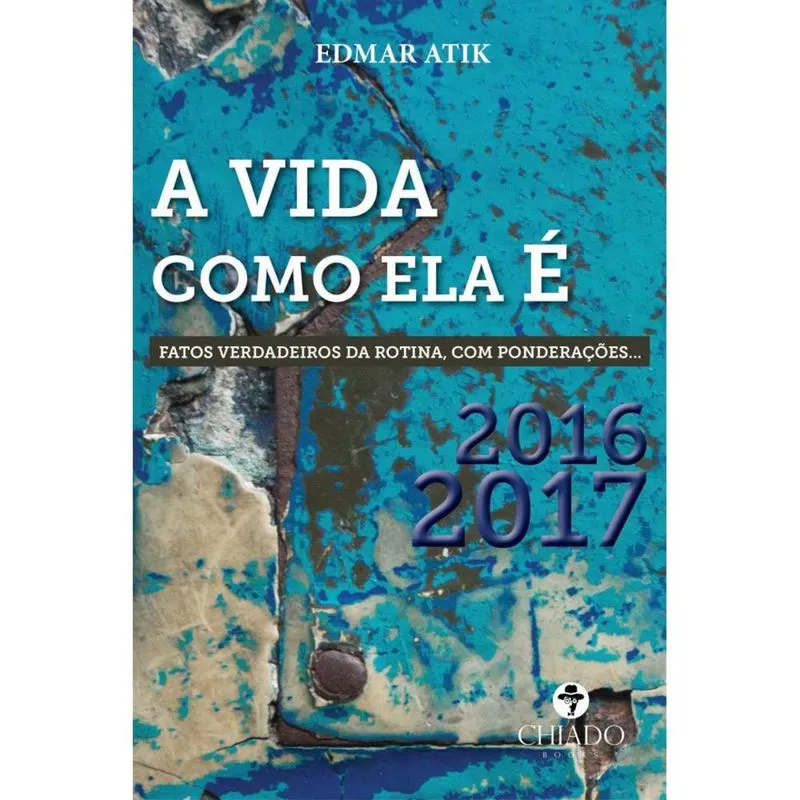 A vida como ela é