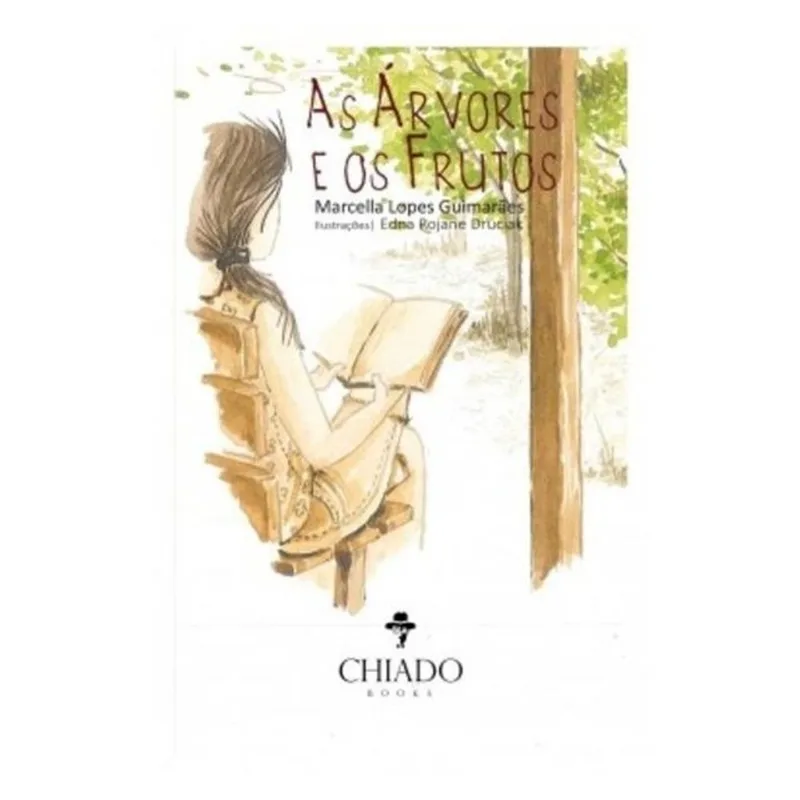 AS ÁRVORES E OS FRUTOS