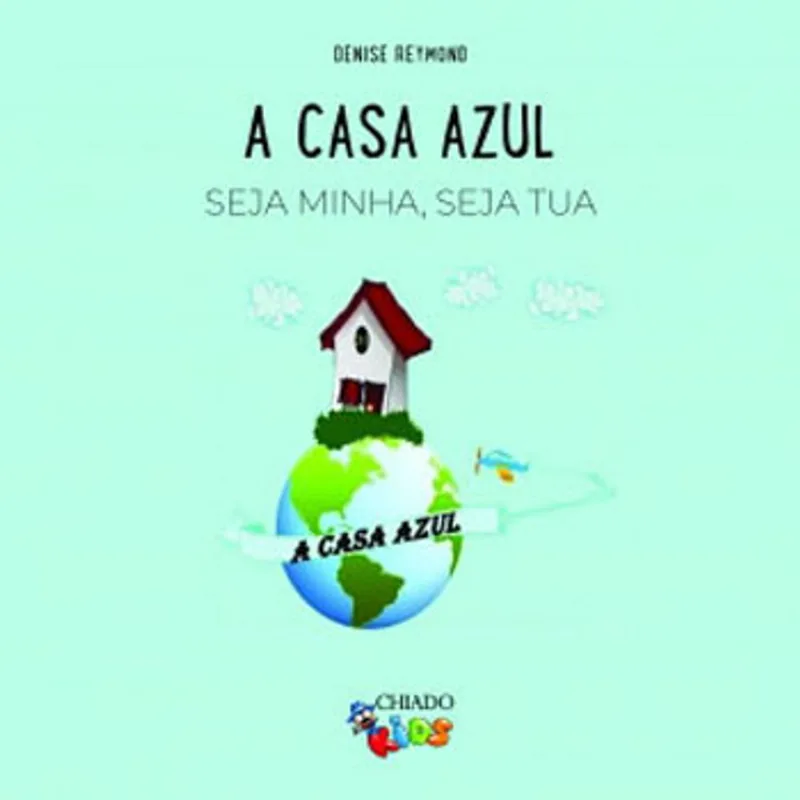 CASA AZUL, A