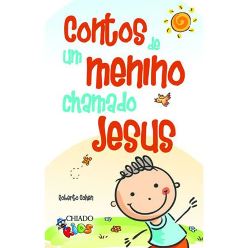 CONTOS DE UM MENINO CHAMADO JESUS