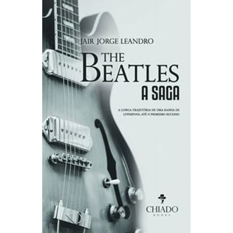 BEATLES, THE- A SAGA