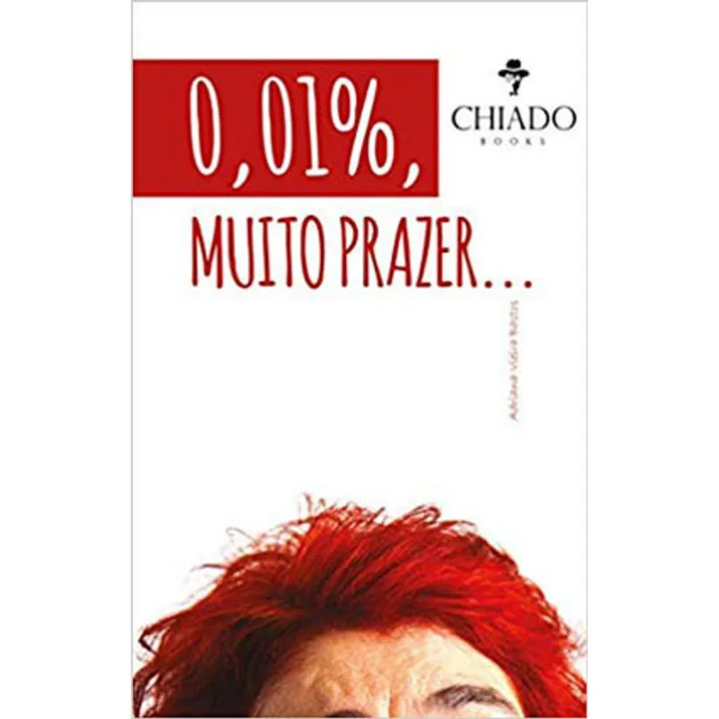 0,01%, MUITO PRAZER