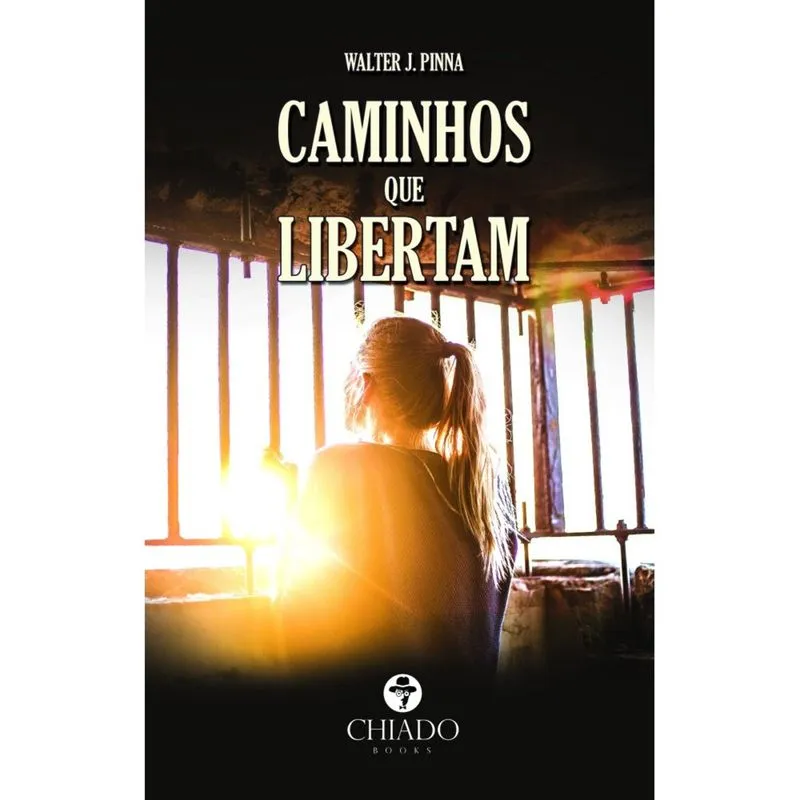 Caminhos que libertam