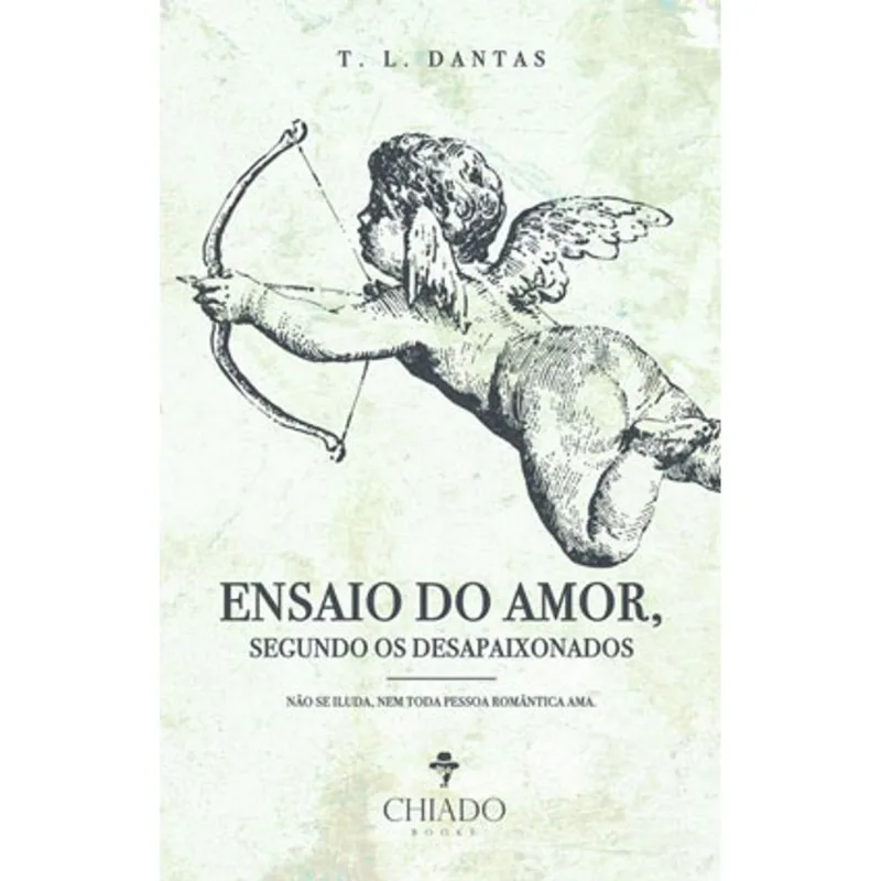 ENSAIO DO AMOR, SEGUNDO OS DESAPAIXONADOS