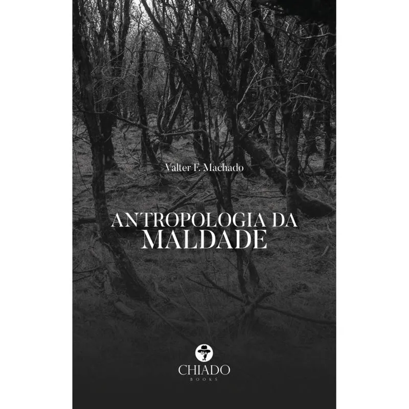 Antropologia da maldade