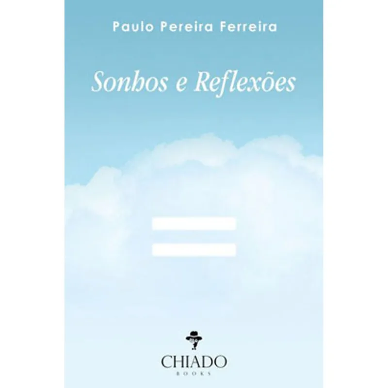 SONHOS E REFLEXÕES