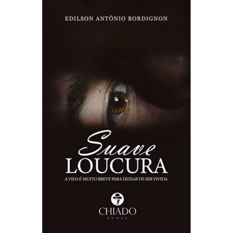 SUAVE LOUCURA