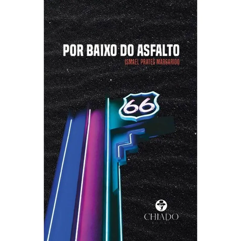 Por baixo do asfalto