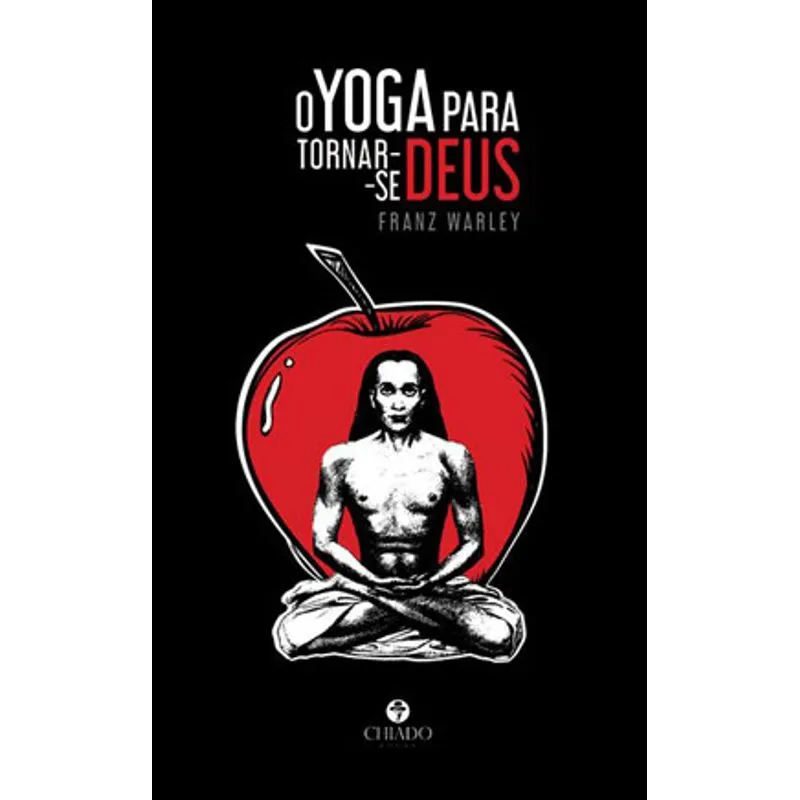 O YOGA PARA TORNAR-SE DEUS