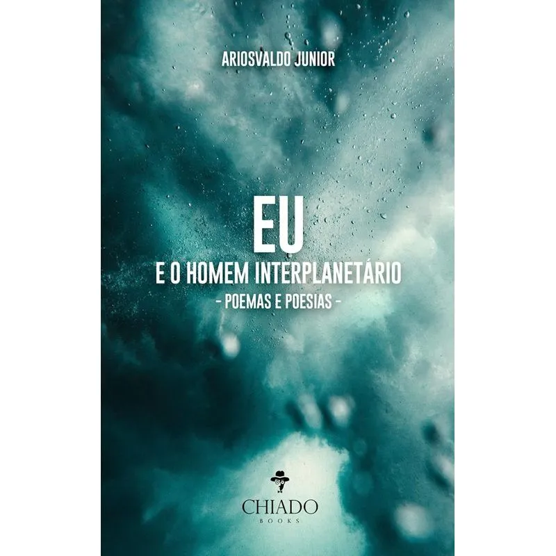 EU E O HOMEM INTERPLANETÁRIO