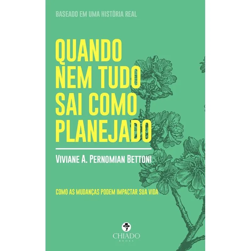 QUANDO NEM TUDO SAI COMO PLANEJADO
