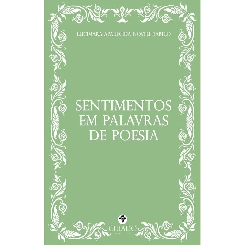 Sentimentos em palavras de poesia