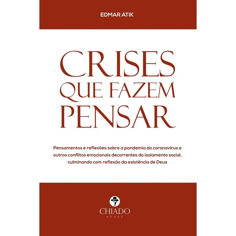 Crises que fazem pensar
