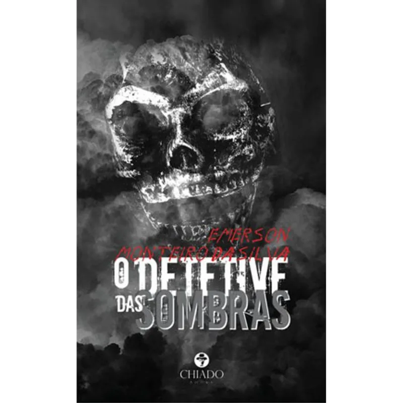 O DETETIVE DAS SOMBRAS
