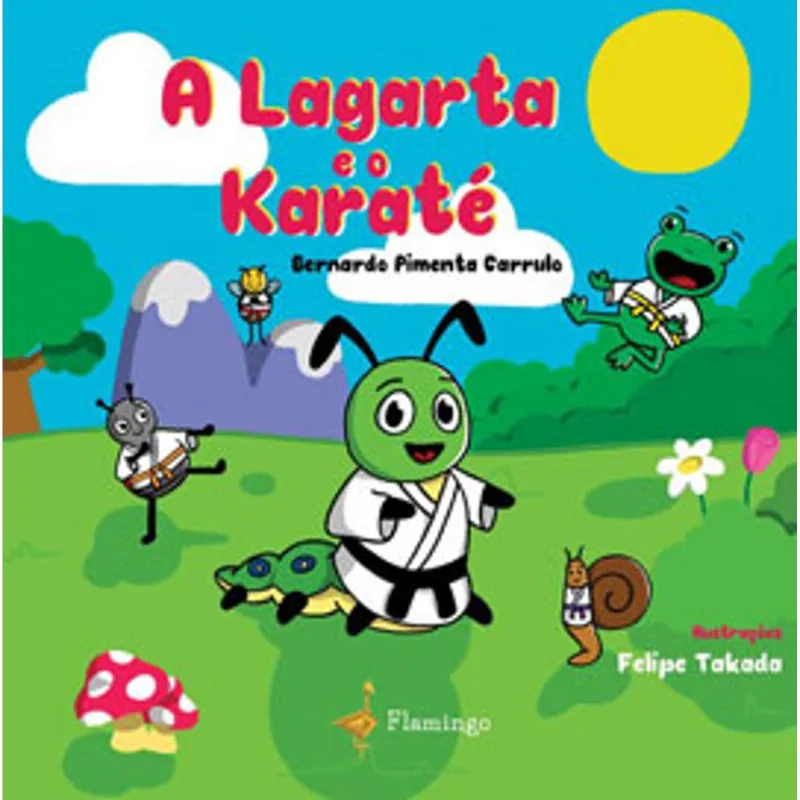 A LAGARTA E O KARATÊ