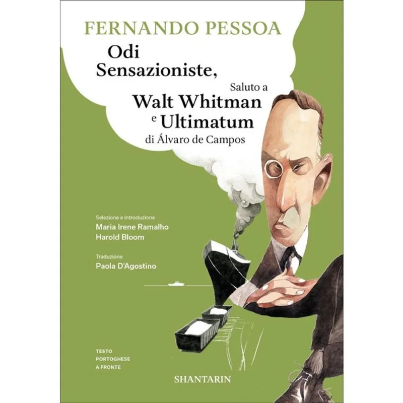 ODI SENSAZIONISTE, SALUTO A WALT WHITMAN E ULTIMATUM DI ÁLVARO DE CAMPOS