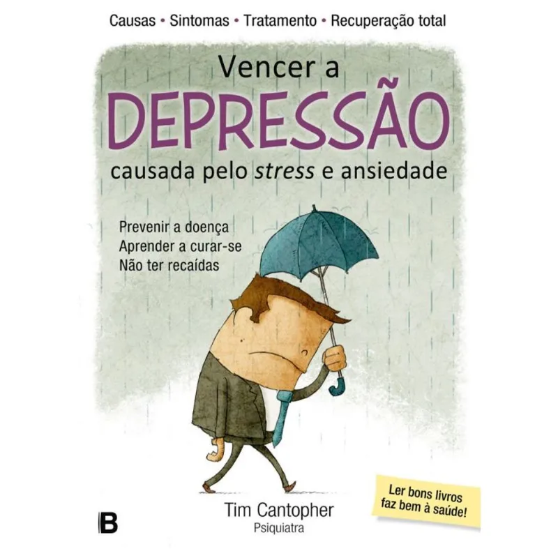 VENCER A DEPRESSÃO CAUSADA PELO STRESS E ANSIEDADE