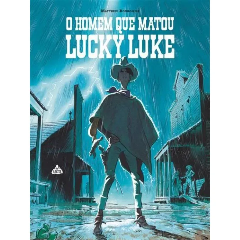 O HOMEM QUE MATOU LUCKY LUKE