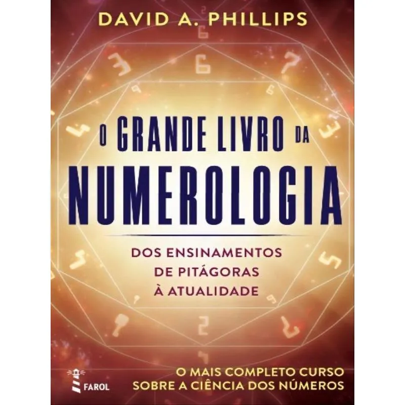 O GRANDE LIVRO DA NUMEROLOGIA