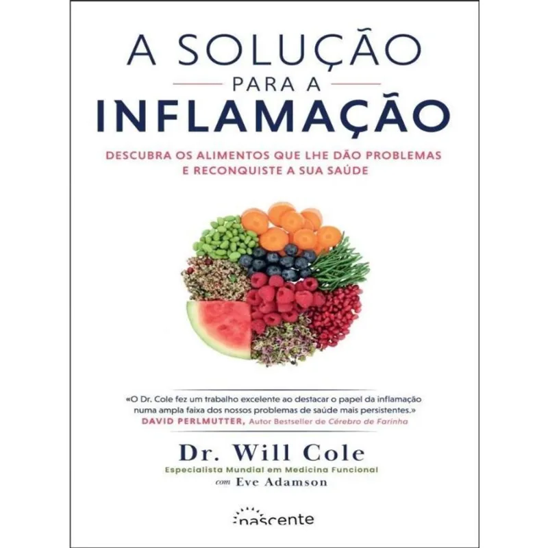 A SOLUÇÃO PARA A INFLAMAÇÃO