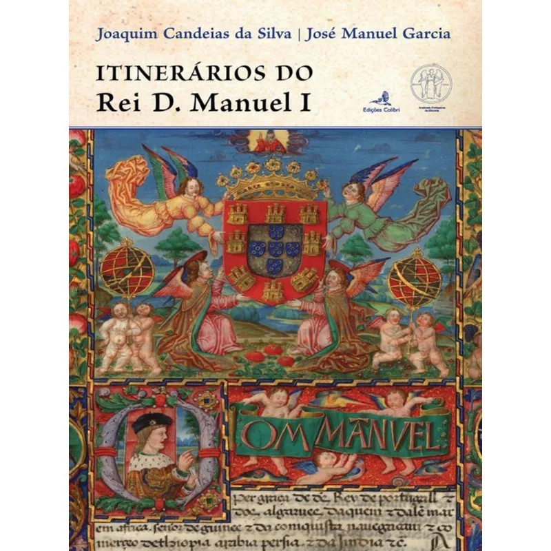 ITINERÁRIOS DO REI D. MANUEL I