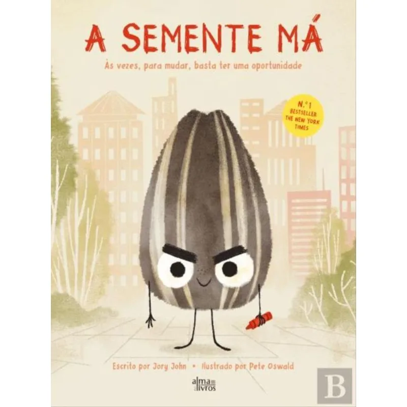 A SEMENTE MÁ