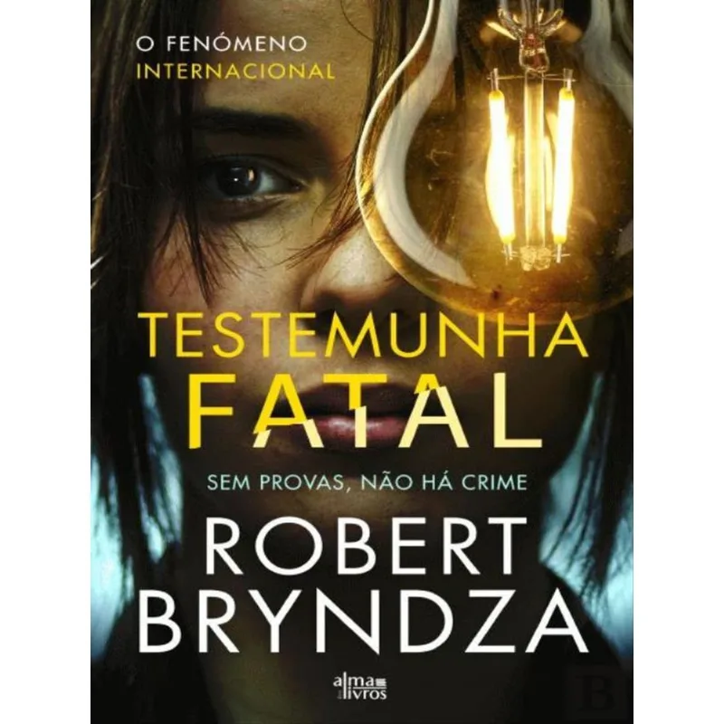 A TESTEMUNHA FATAL